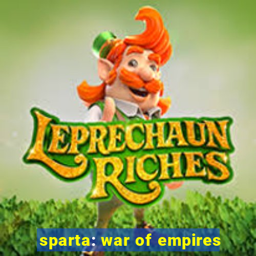 sparta: war of empires